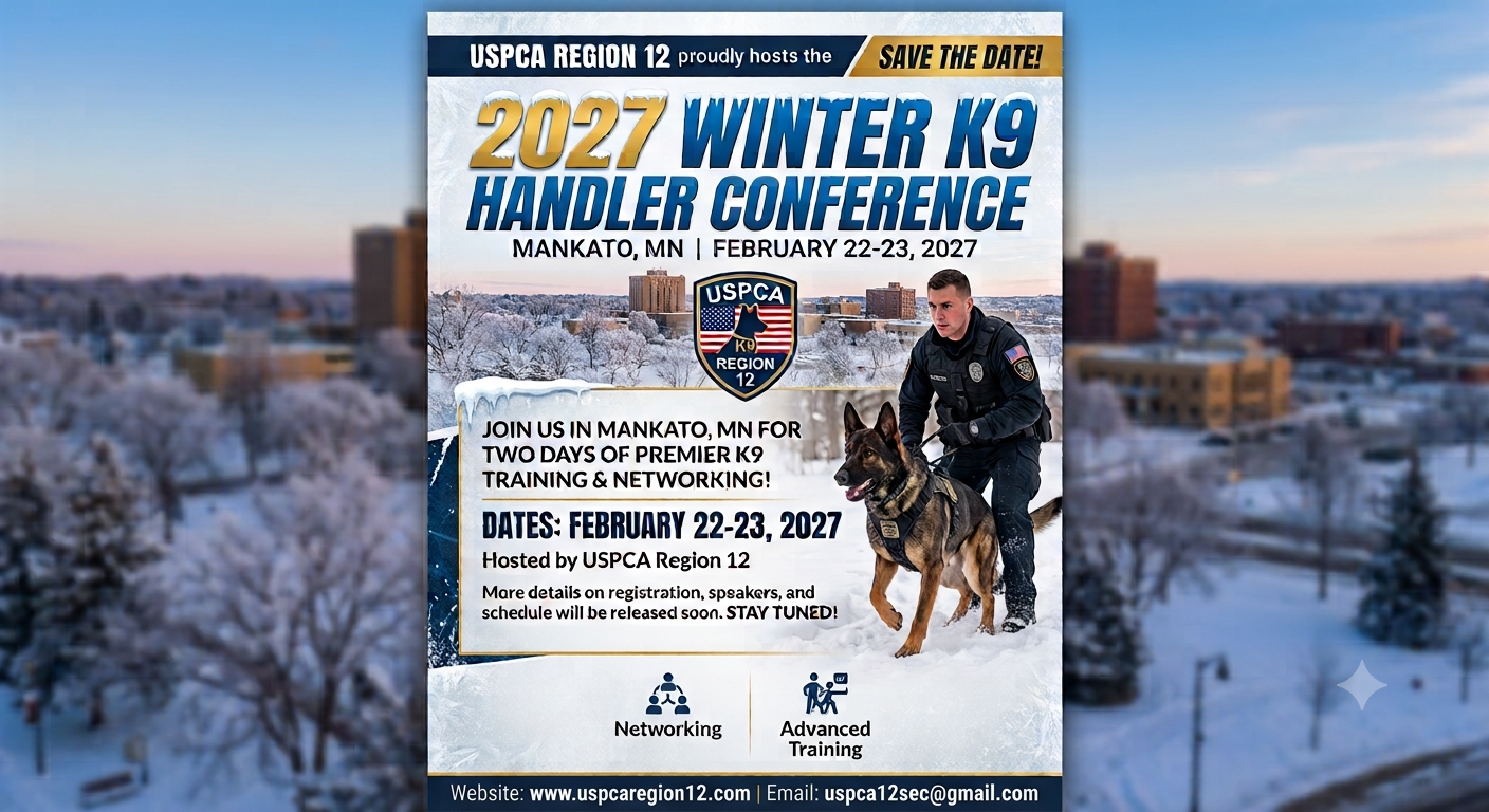 2027 Winter K9 Handler Conference – Mankato, MN.